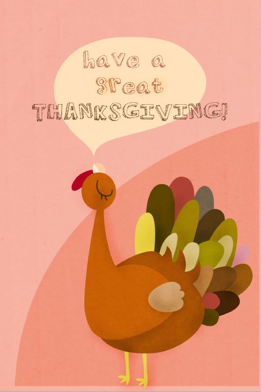 A card with a turkey saying "Have a Great Thanksgiving."