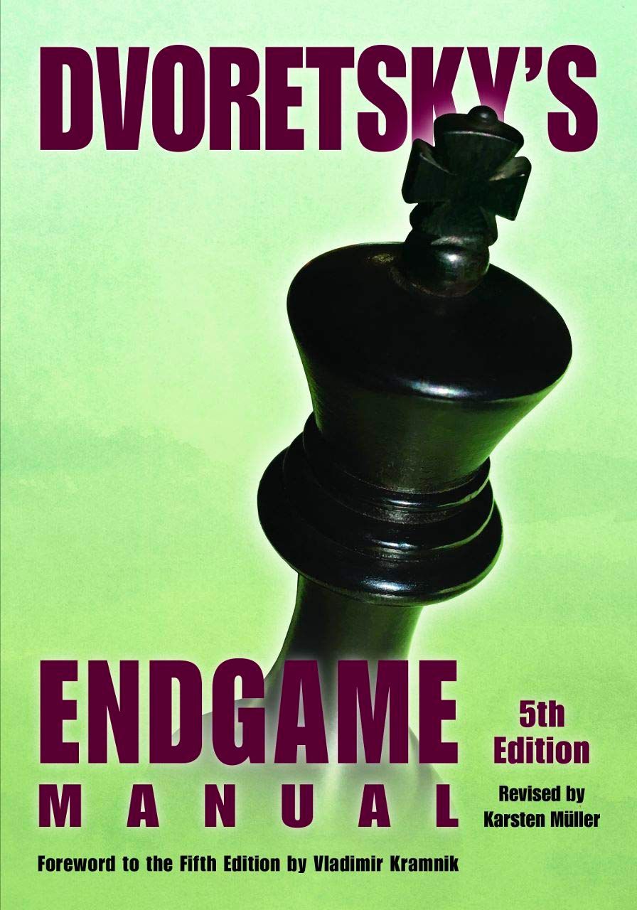 Dvoretsky's Endgame Manual by Mark Dvoretsky